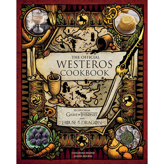 The Official Westeros Cookbook - Recipes from Game of Thrones and House of the Dragon - Gootzy Gaming